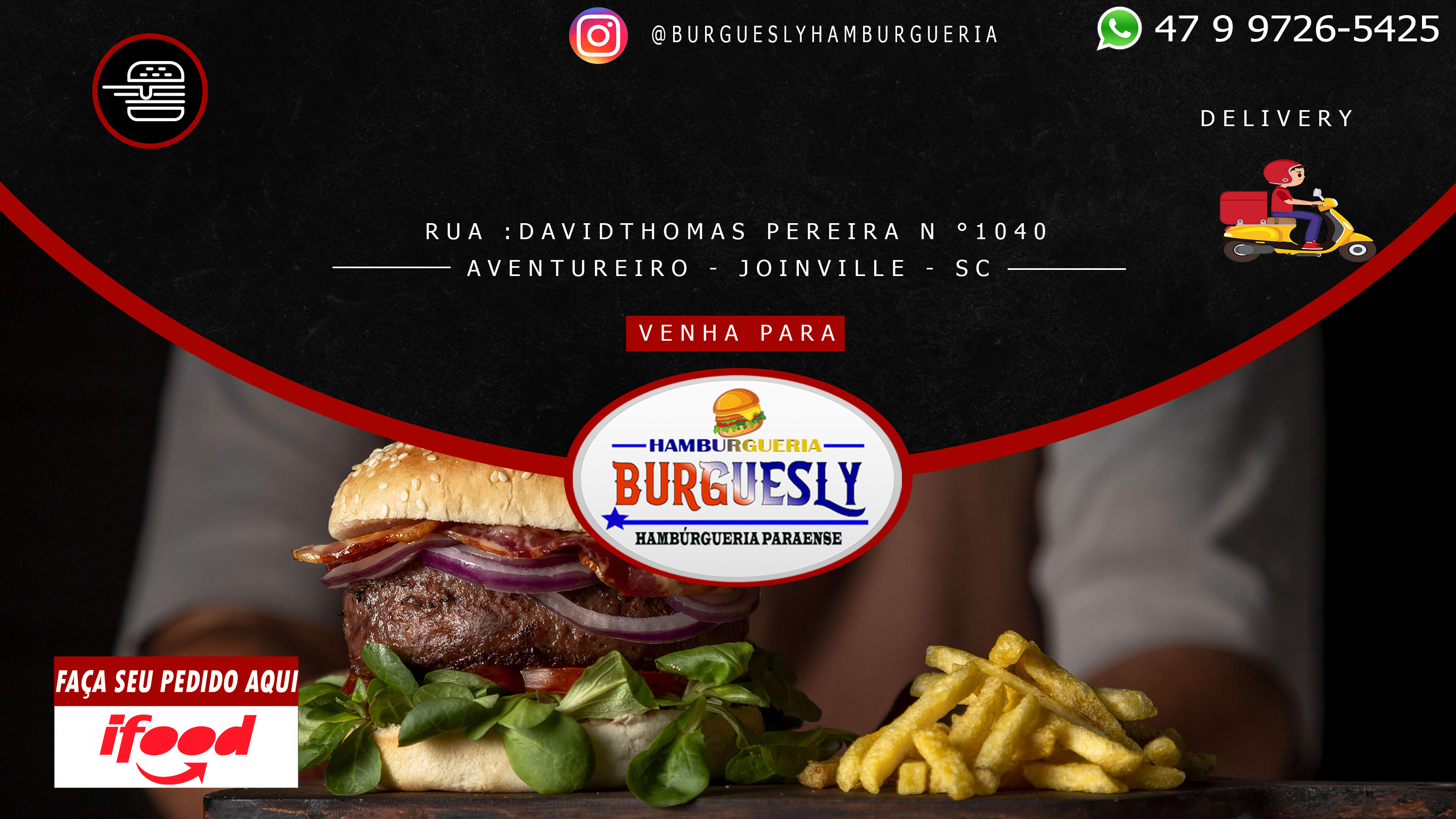 HAMBURGUERIA - BURGUESLY 47 9 9726-5425